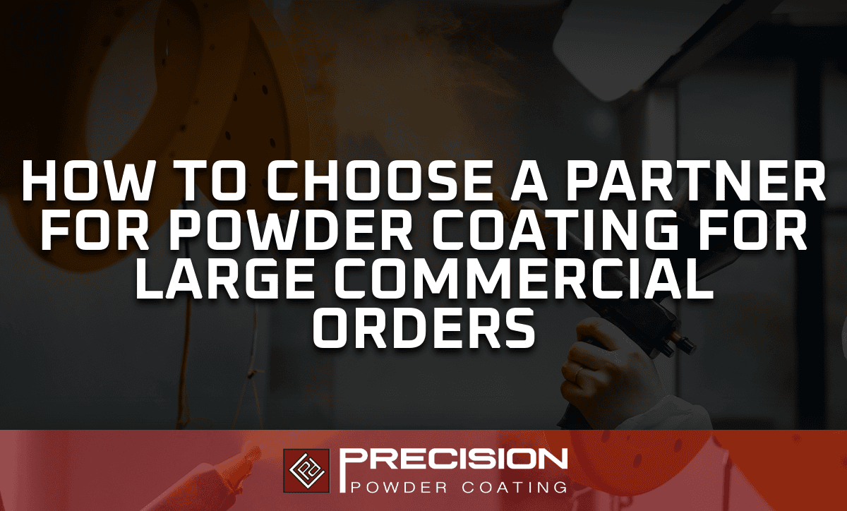 Powder Coating for Large Commercial Orders