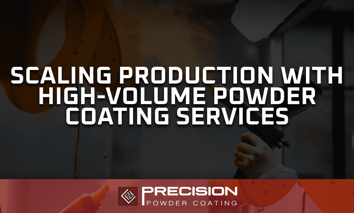 High Volume Powder Coating Services